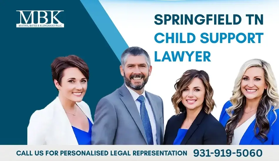 Child Support Attorney In Springfield, TN Child Support Attorney In Springfield, TN
