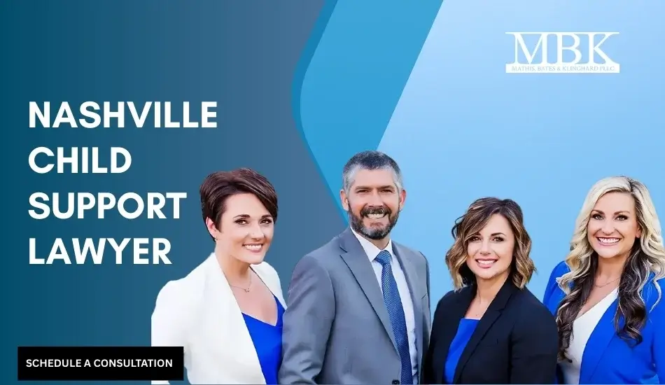 Trusted Nashville Child Support Lawyer Trusted Nashville Child Support Lawyer