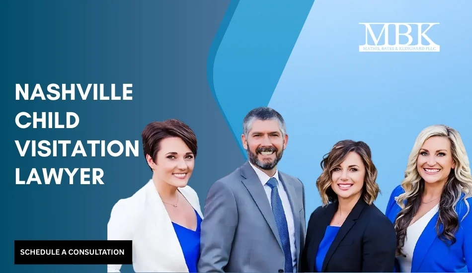 Trusted Nashville Child Visitation Lawyer