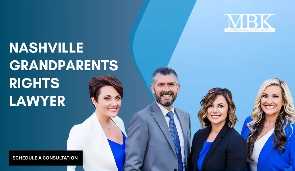 Trusted Nashville Grandparents’ Rights Lawyer Trusted Nashville Grandparents’ Rights Lawyer