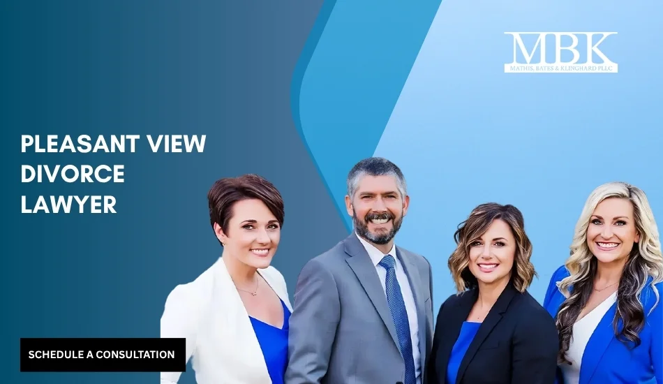Trusted Pleasant View Divorce Lawyer Trusted Pleasant View Divorce Lawyer